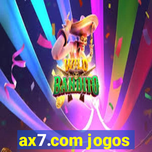 ax7.com jogos